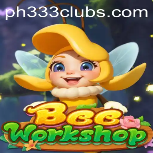 Explore the World of BeeWorkshop: The Fascinating Game with PH333