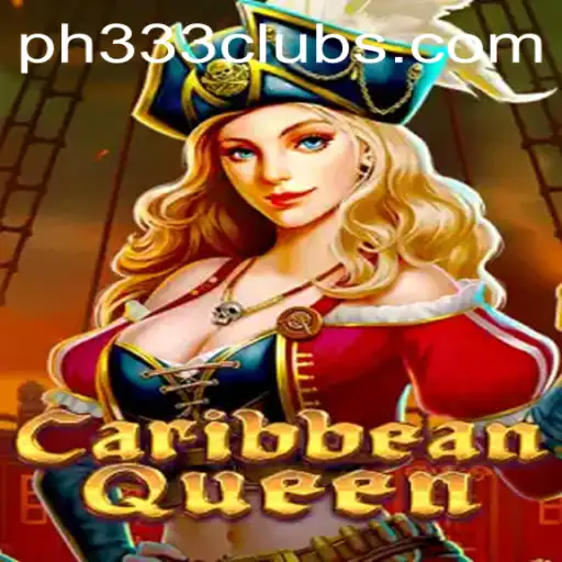 Exploring the Thrills of CaribbeanQueen: A Guide to Adventure and Strategy