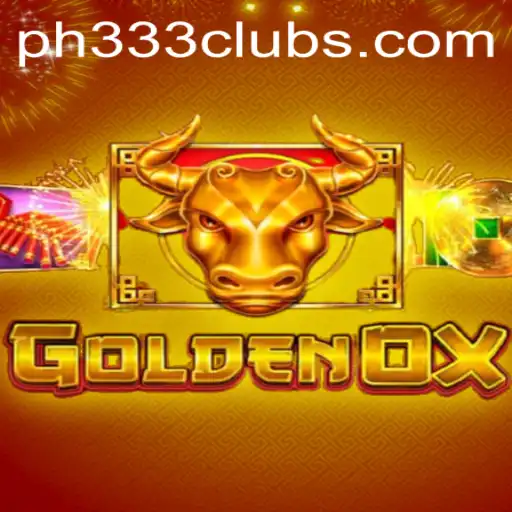 Discover the World of 'GoldenOx': An Engaging Gaming Experience with PH333