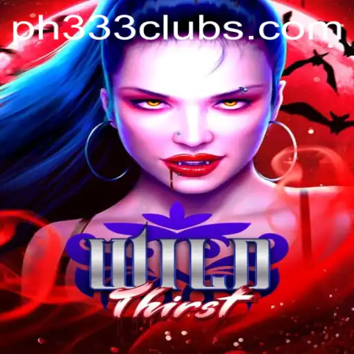 Exploring the Exciting World of WildThirst: A New Gaming Sensation